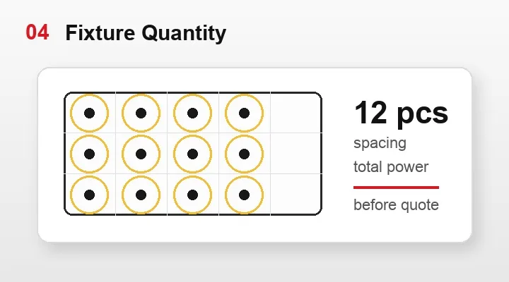Fixture quantity layout graphic showing downlight spacing and total fixture count before quotation