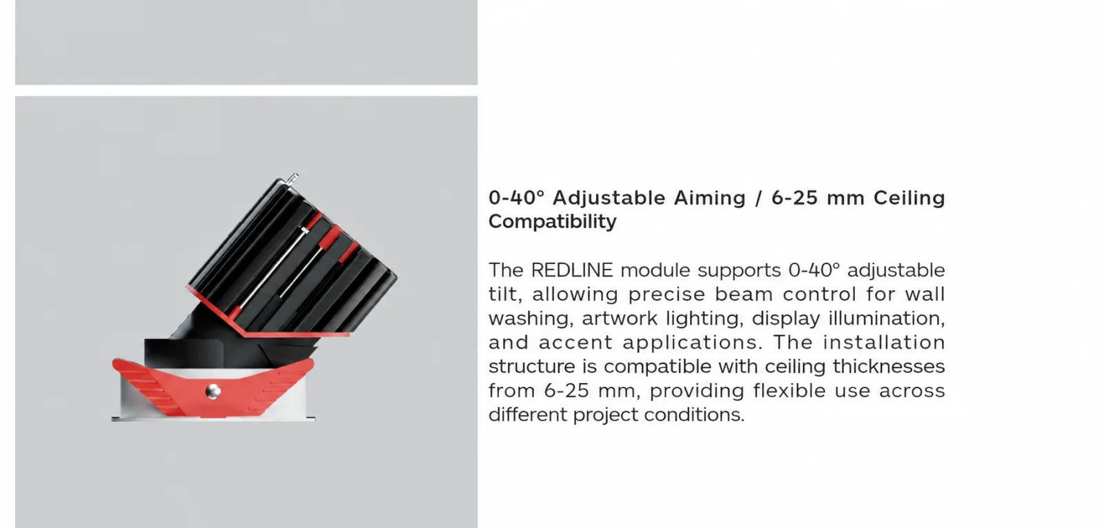 01 0–40° adjustable aiming for more precise lighting